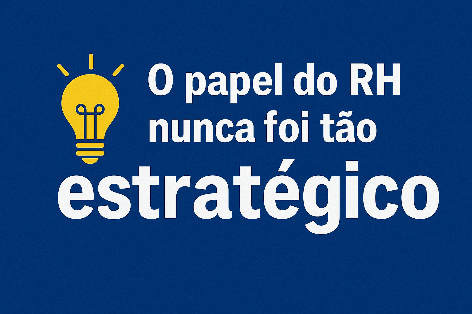 🏢 Estruturas Organizacionais Enxutas: Como o RH Pode Liderar a Transformação Organizacional